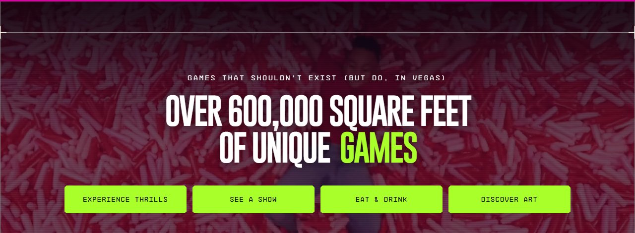 AREA15's own homepage hero, reading 'Over 600,000 Square Feet of Unique Games' over a background of neon-lit French fry graphics