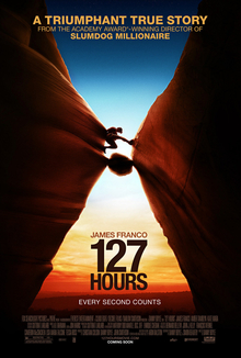 Official theatrical poster for 127 Hours, starring James Franco in the role that earned him a Best Actor Oscar nomination